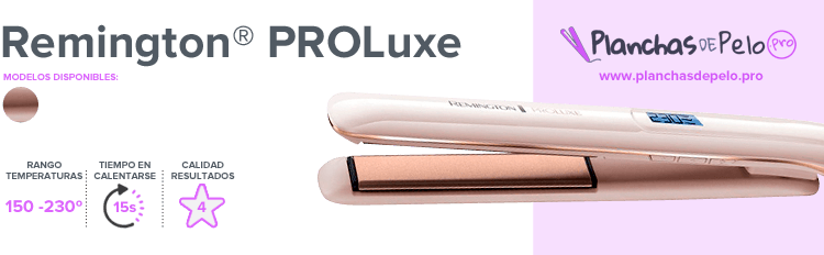 Planchas de pelo Remington PROluxe